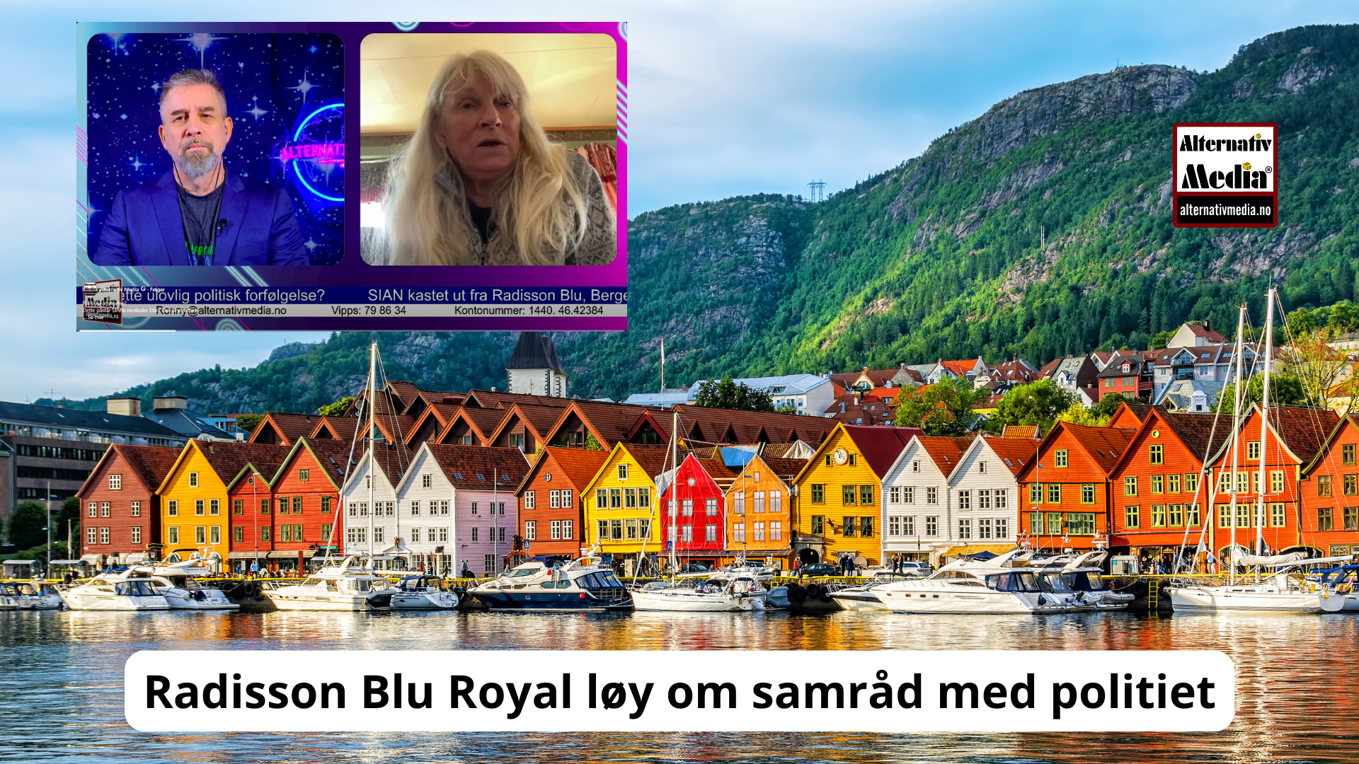 SIAN kastet ut fra Radisson Blu i Bergen – hotellet skylder på politiet, men politiet avviser